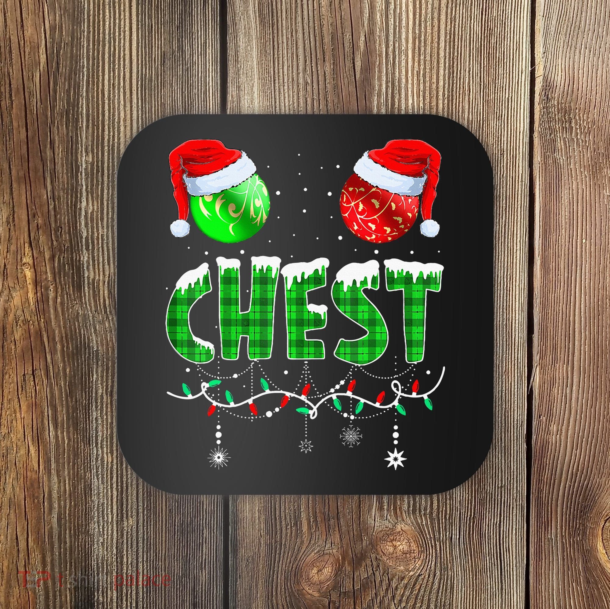 Chestnuts Matching Family Funny Chest Nuts Christmas Couples Coaster