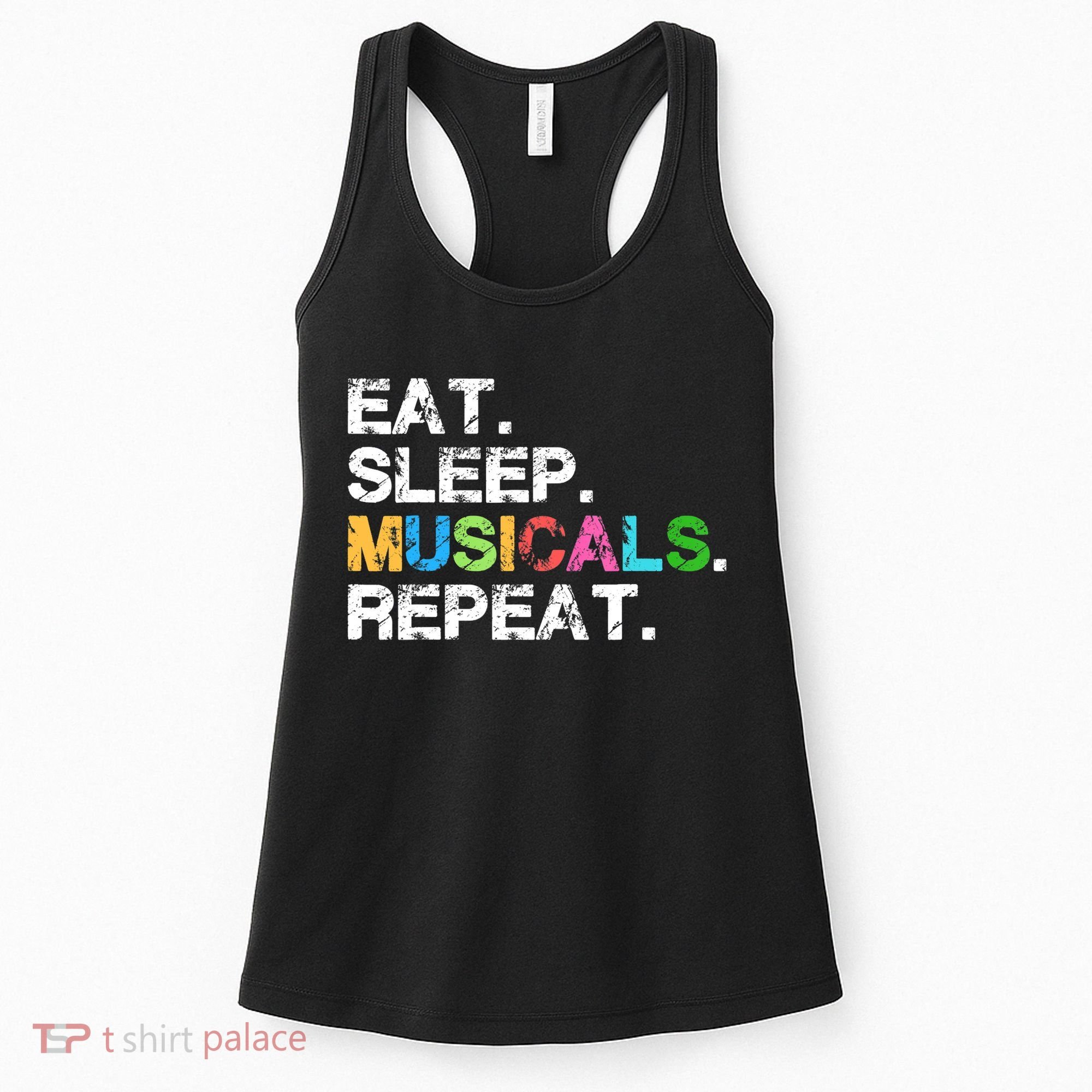 Cute Musicals Gift Funny Theatre Life Drama Theater Gift Women's Tank Top