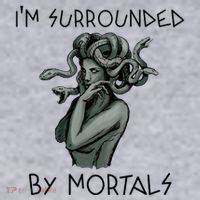 Cool Medusa Greek Mythology IM Surrounded By Mortals Women's Sweatshirt thumb 2