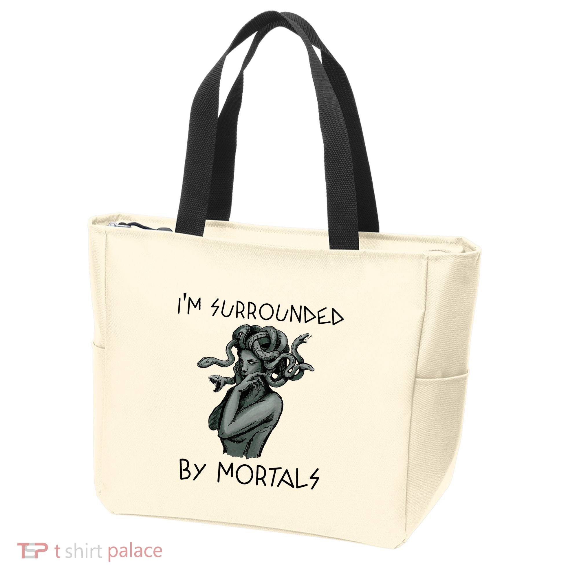 Cool Medusa Greek Mythology IM Surrounded By Mortals Tote Bag
