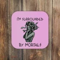Cool Medusa Greek Mythology IM Surrounded By Mortals Coaster thumb 0