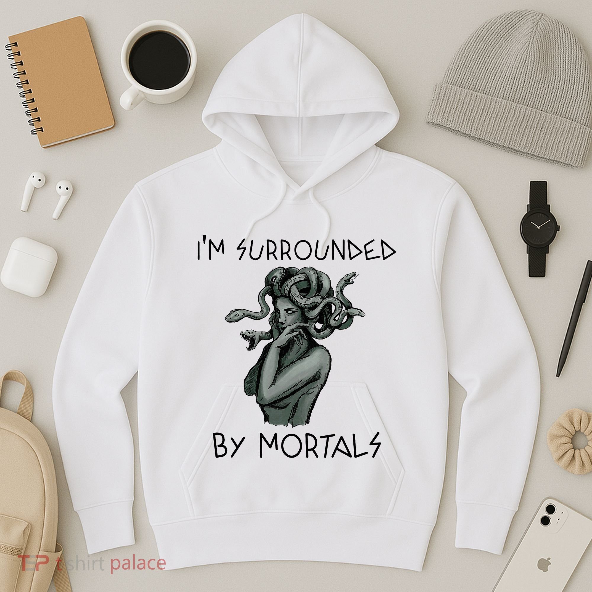 Cool Medusa Greek Mythology IM Surrounded By Mortals Hoodie