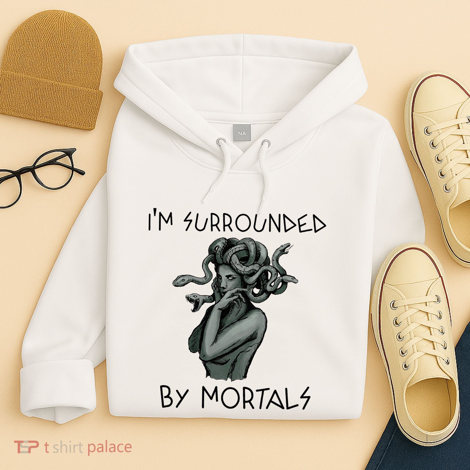 Cool Medusa Greek Mythology IM Surrounded By Mortals Hoodie