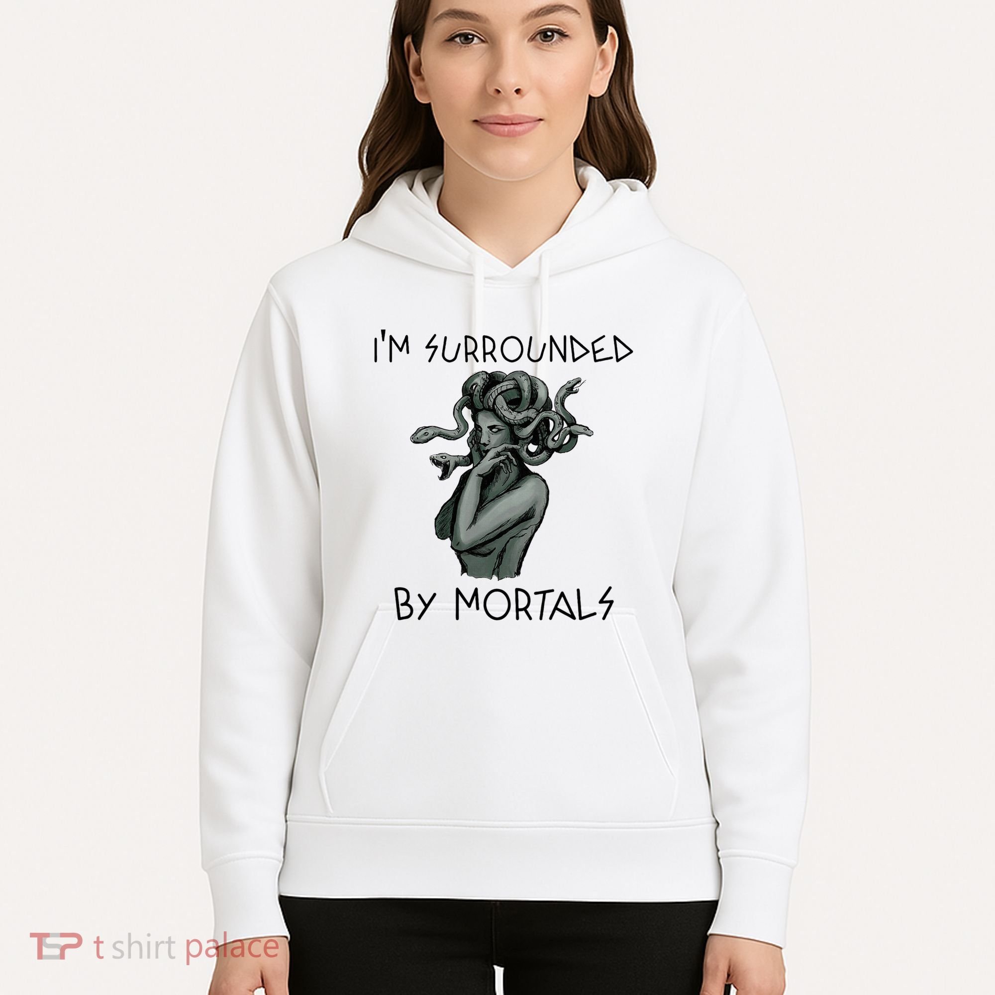 Cool Medusa Greek Mythology IM Surrounded By Mortals Hoodie