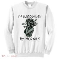 Cool Medusa Greek Mythology IM Surrounded By Mortals Sweatshirt thumb 0
