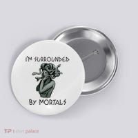 Cool Medusa Greek Mythology IM Surrounded By Mortals Button thumb 0