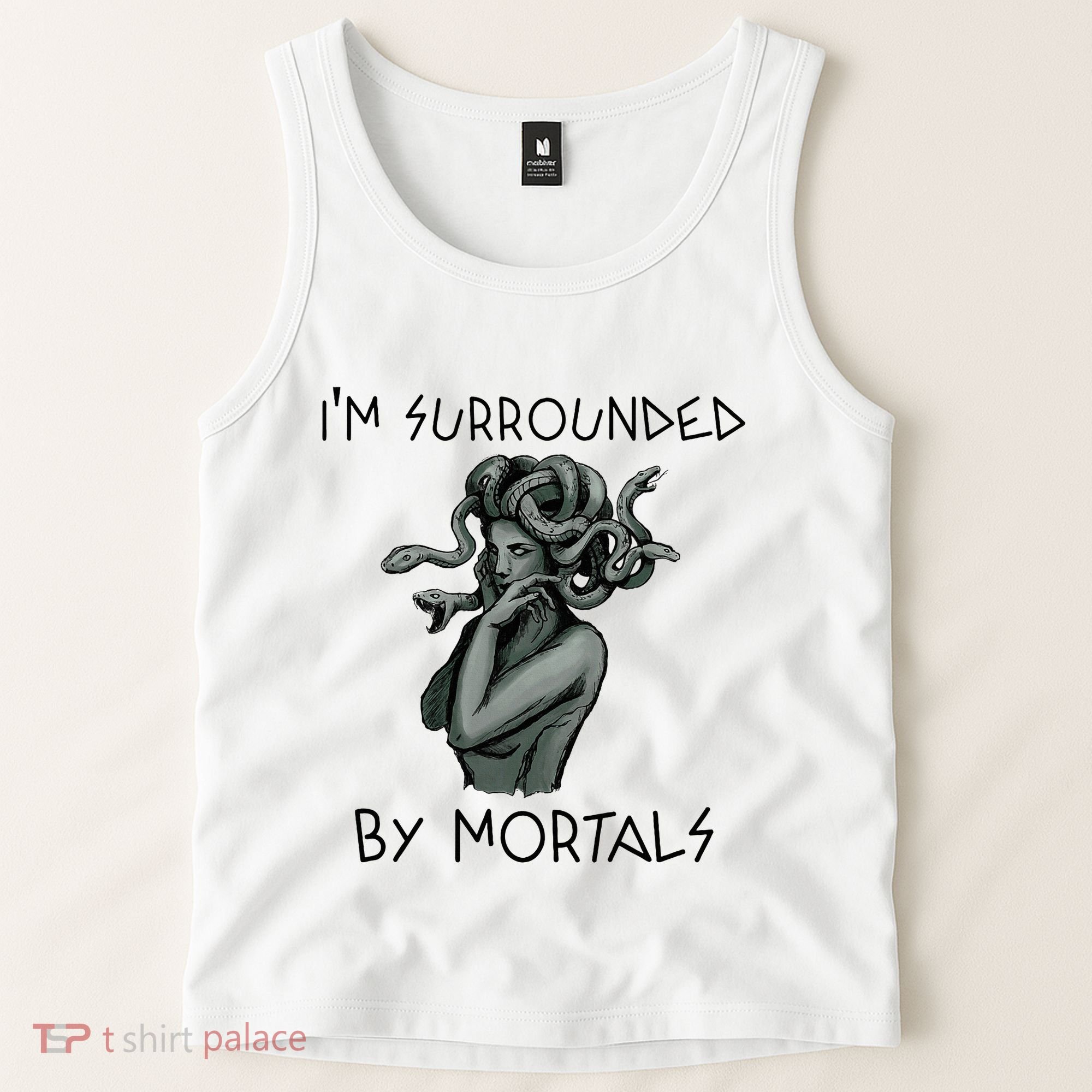 Cool Medusa Greek Mythology IM Surrounded By Mortals Tank Top