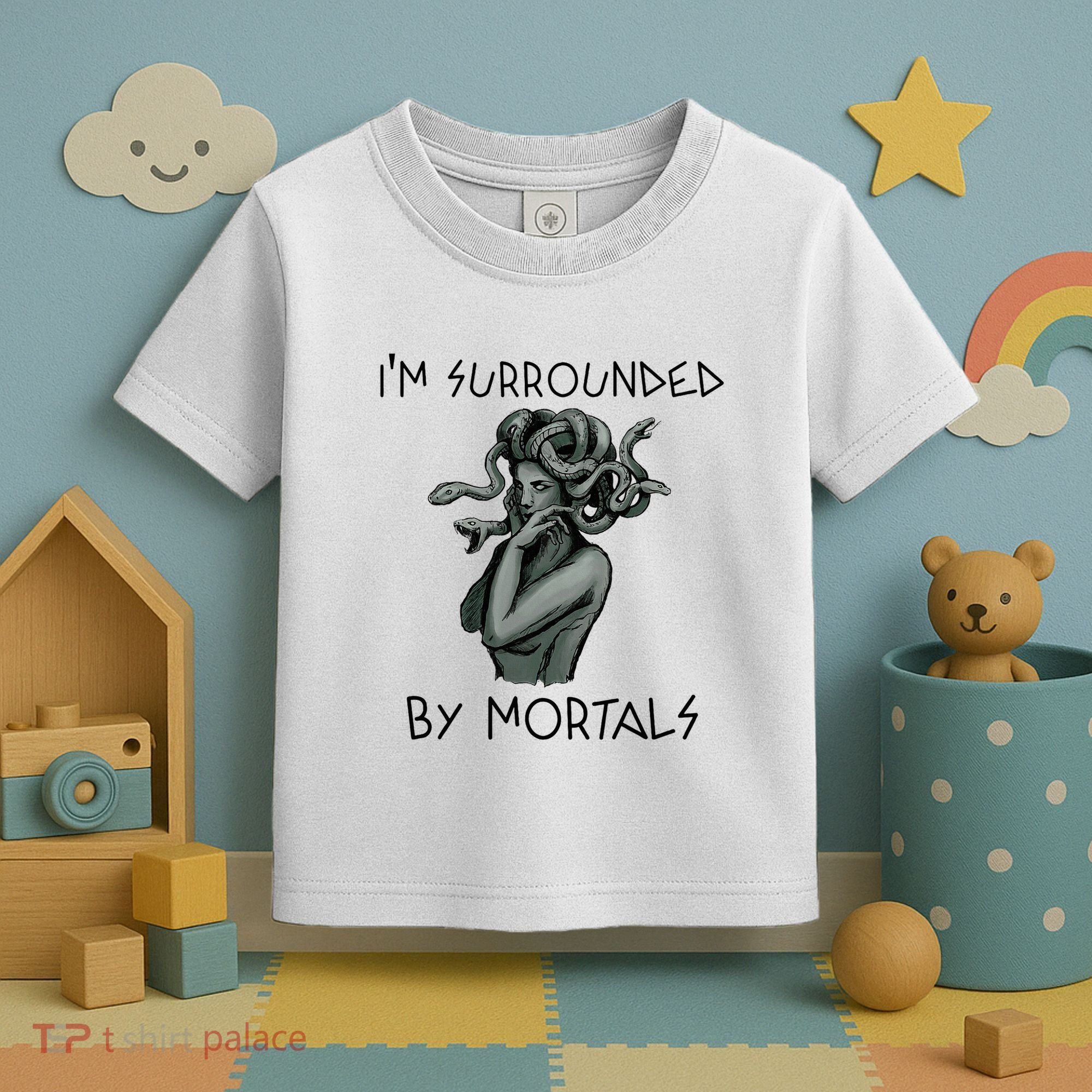 Cool Medusa Greek Mythology IM Surrounded By Mortals Toddler T-Shirt