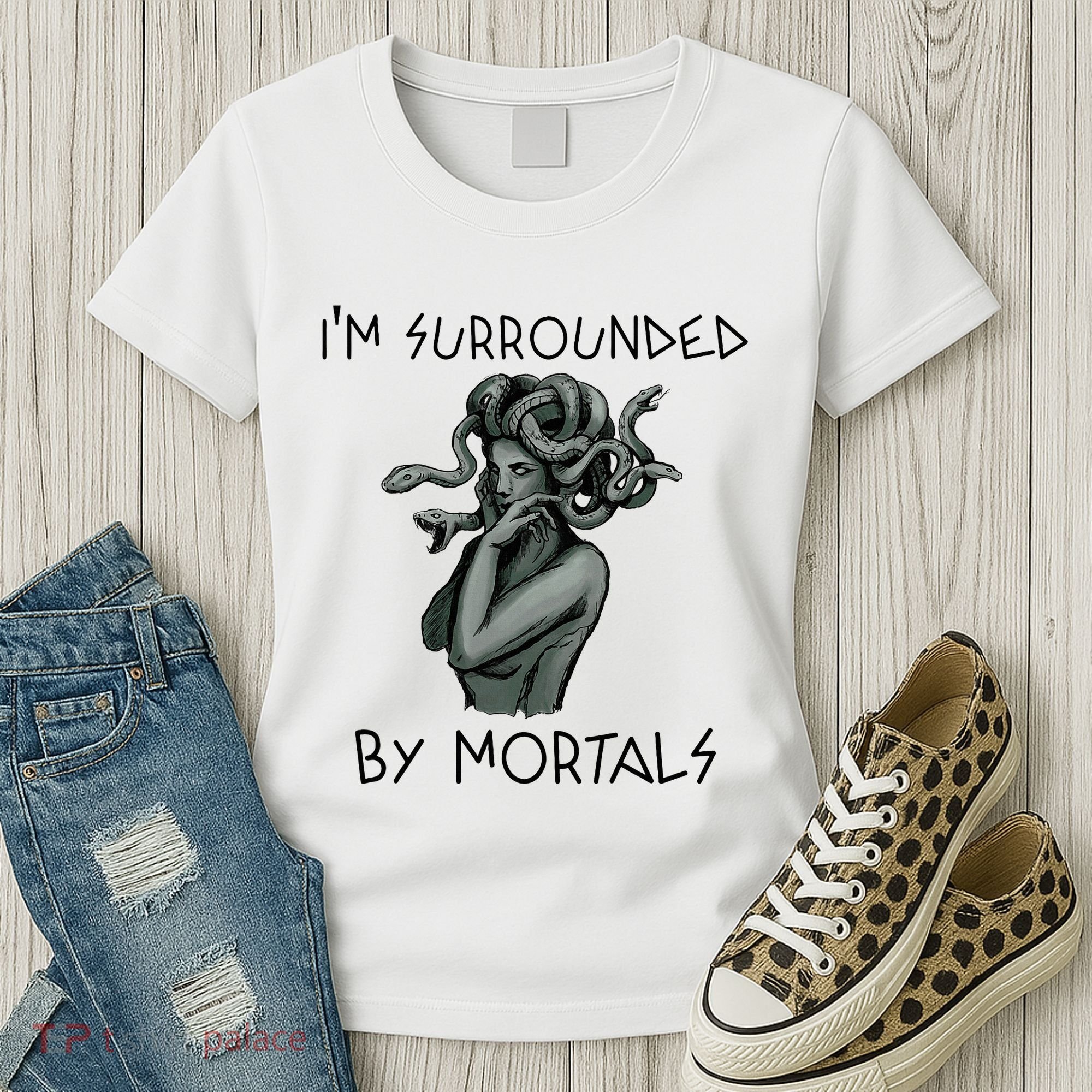 Cool Medusa Greek Mythology IM Surrounded By Mortals Women's T-Shirt