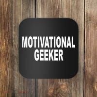 Cr1tter Motivational Geeker Coaster thumb 0