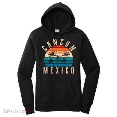 Cancun Mexico Gift Retro Beach Souvenir Cancun Gift Cancun Meaningful Gift Women's Hoodie