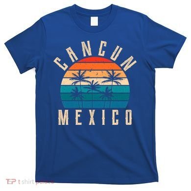 Cancun Mexico Gift Retro Beach Souvenir Cancun Gift Cancun Meaningful Gift T-Shirt