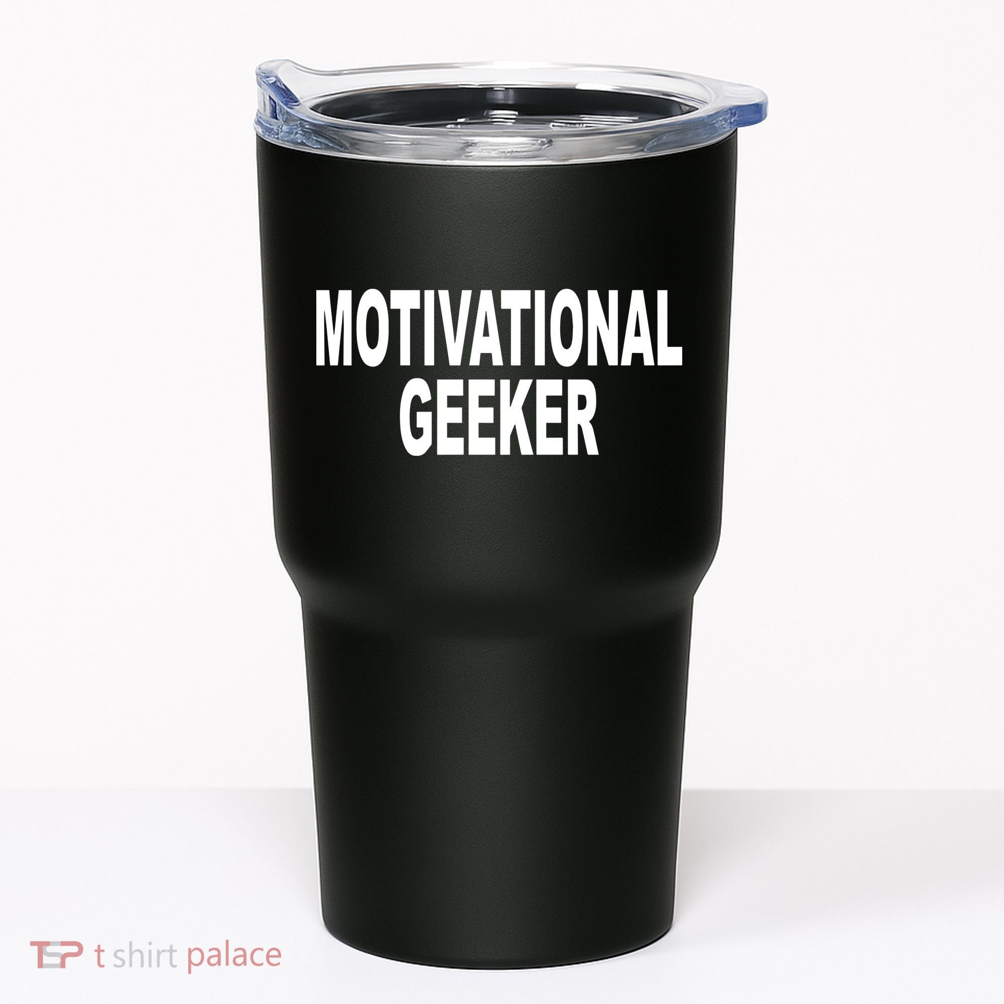 Cr1tter Motivational Geeker Tumbler