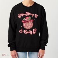 Cowboy Miss Honey B And Dolly P Queen B Women's Sweatshirt thumb 0