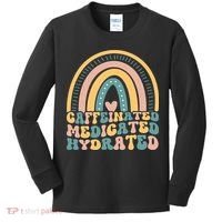 Caffeinated Medicated Hydrated Funny Nurse Teacher Saying Kids Long Sleeve Shirt thumb 0