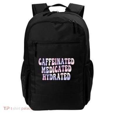 Caffeinated Medicated Hydrated Funny Saying Nurse Teacher Backpack