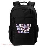 Caffeinated Medicated Hydrated Funny Saying Nurse Teacher Backpack thumb 0