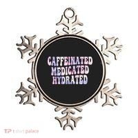 Caffeinated Medicated Hydrated Funny Saying Nurse Teacher Ornament thumb 0
