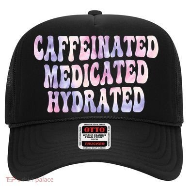 Caffeinated Medicated Hydrated Funny Saying Nurse Teacher Hat