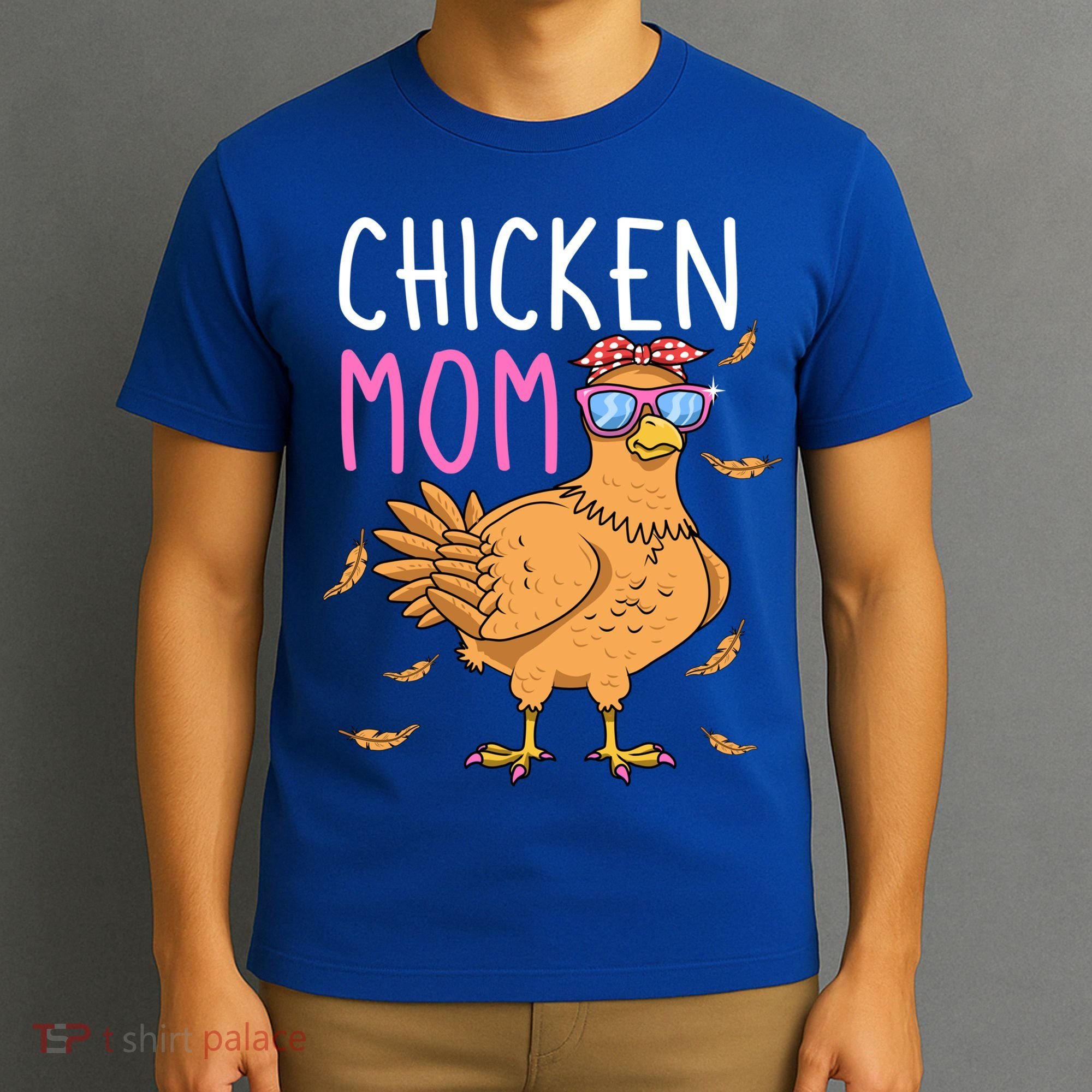 Chicken Mom Hen Lover Poultry Farmer Chicks Mother's Day Funny Gift T-Shirt