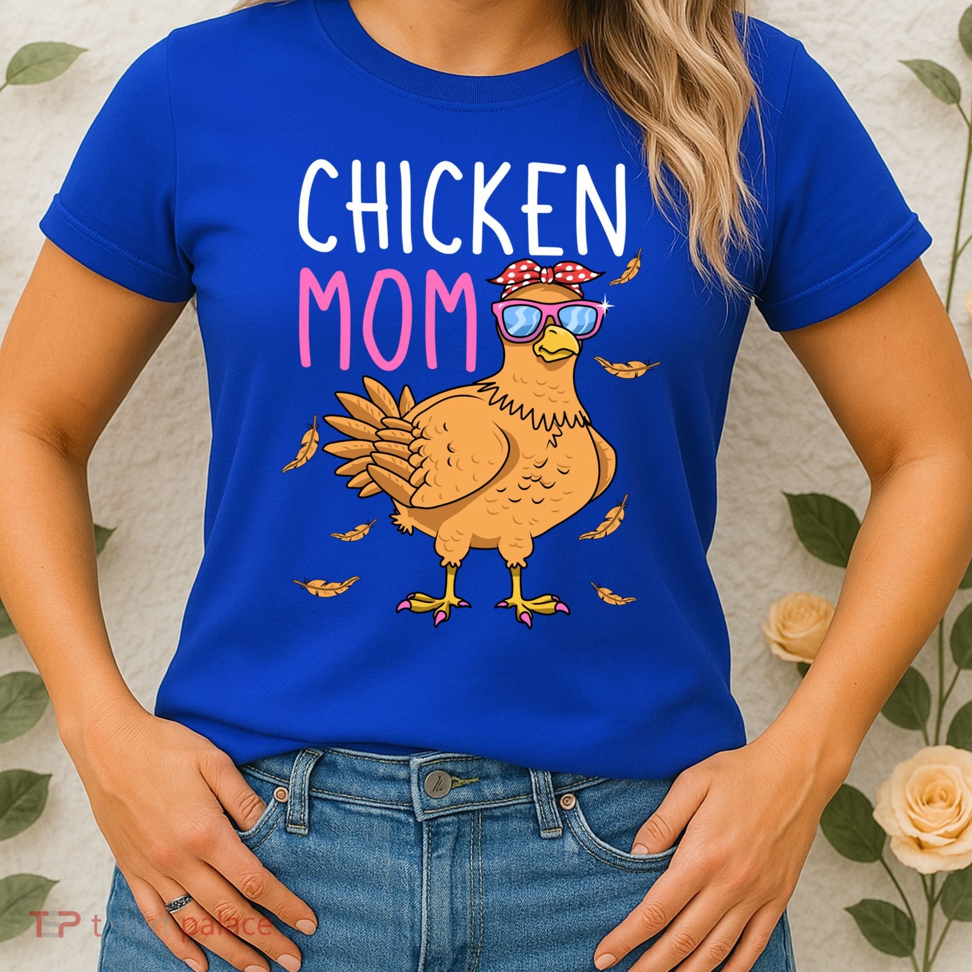 Chicken Mom Hen Lover Poultry Farmer Chicks Mother's Day Funny Gift Women's T-Shirt