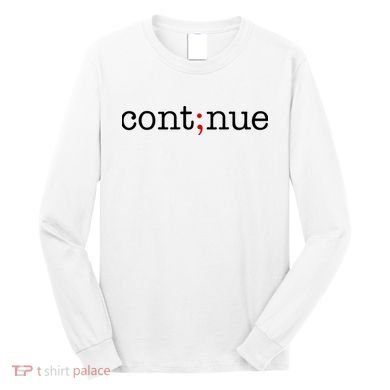 Continue Mental Health Awareness Long Sleeve Shirt