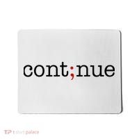 Continue Mental Health Awareness Mousepad thumb 0