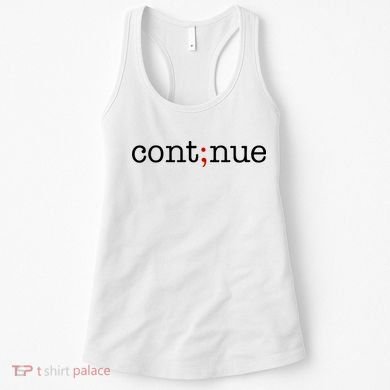 Continue Mental Health Awareness Women's Tank Top