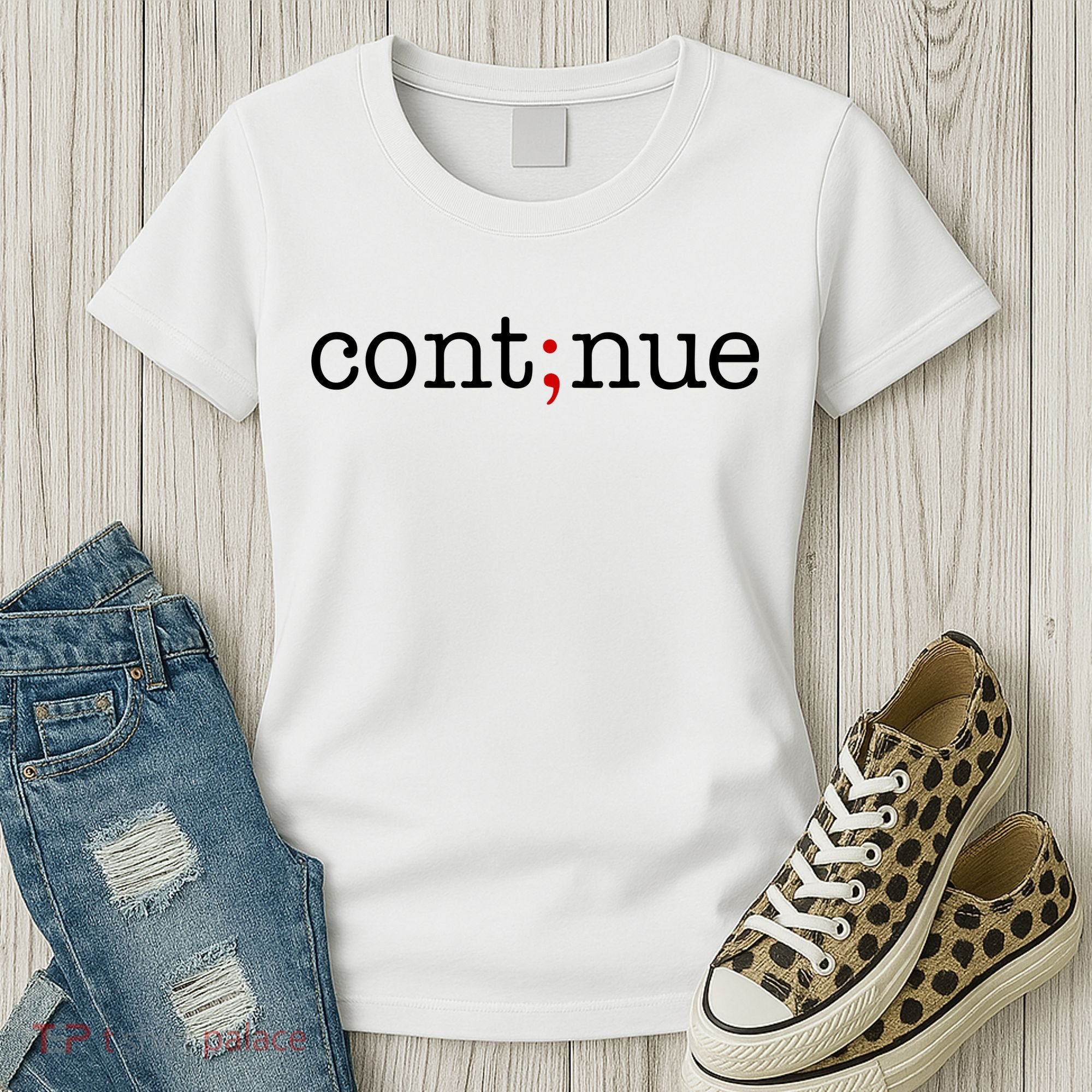 Continue Mental Health Awareness Women's T-Shirt