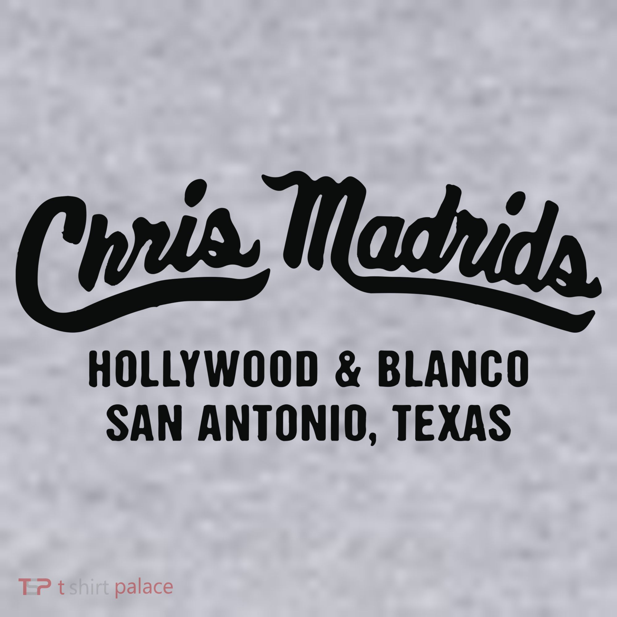 Chris Madrids Hollywood And Blanco San Antonio Texas Women's Sweatshirt