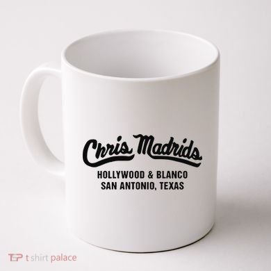 Chris Madrids Hollywood And Blanco San Antonio Texas Coffee Mug