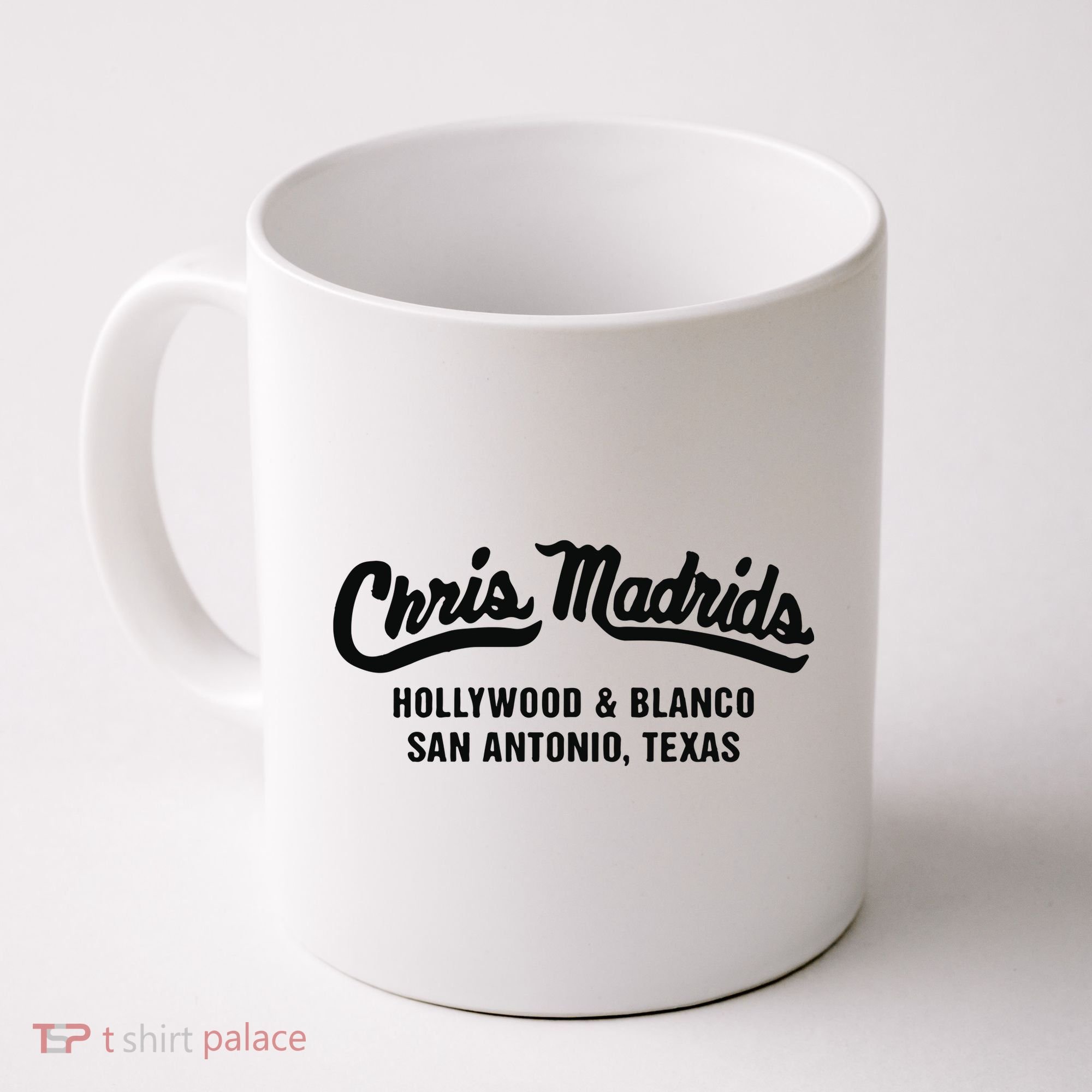 Chris Madrids Hollywood And Blanco San Antonio Texas Coffee Mug