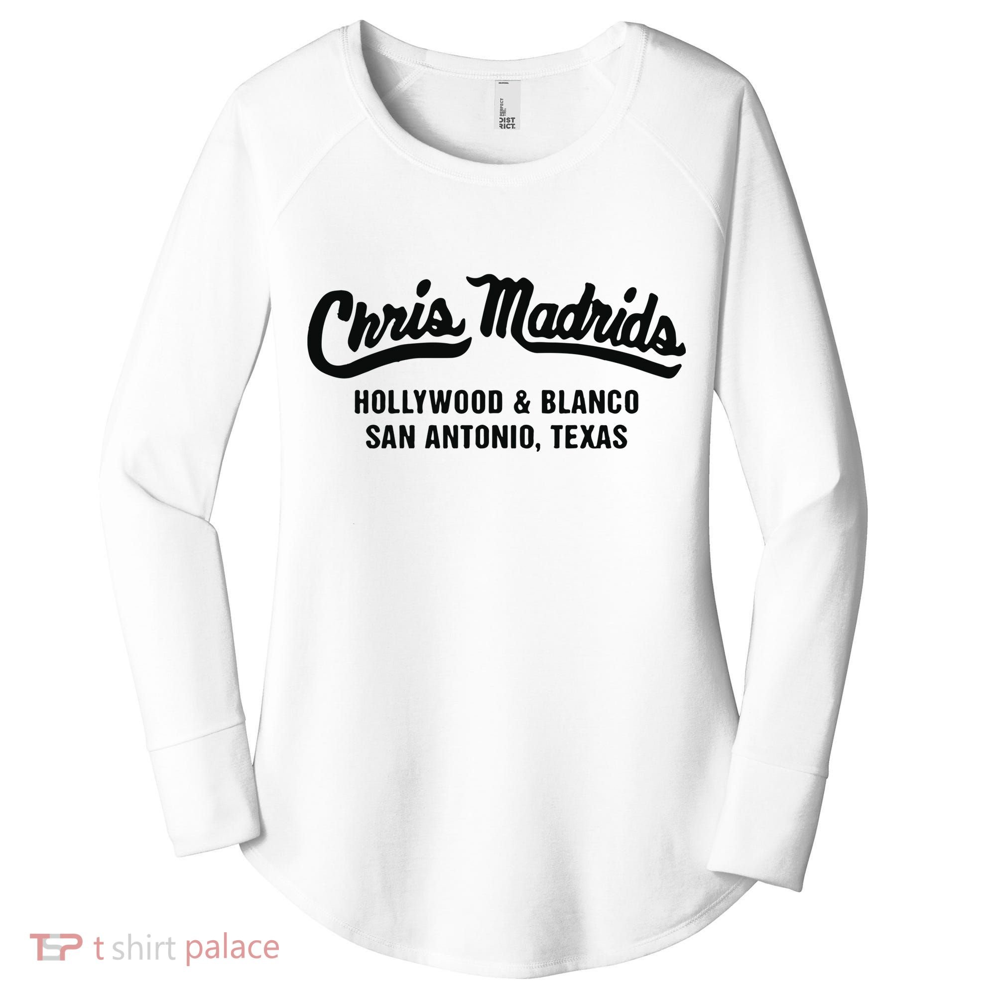 Chris Madrids Hollywood And Blanco San Antonio Texas Women's Perfect Tri Tunic Long Sleeve Shirt