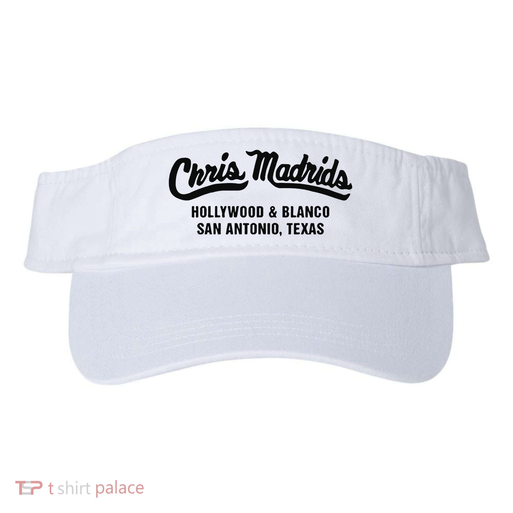 Chris Madrids Hollywood And Blanco San Antonio Texas Visor