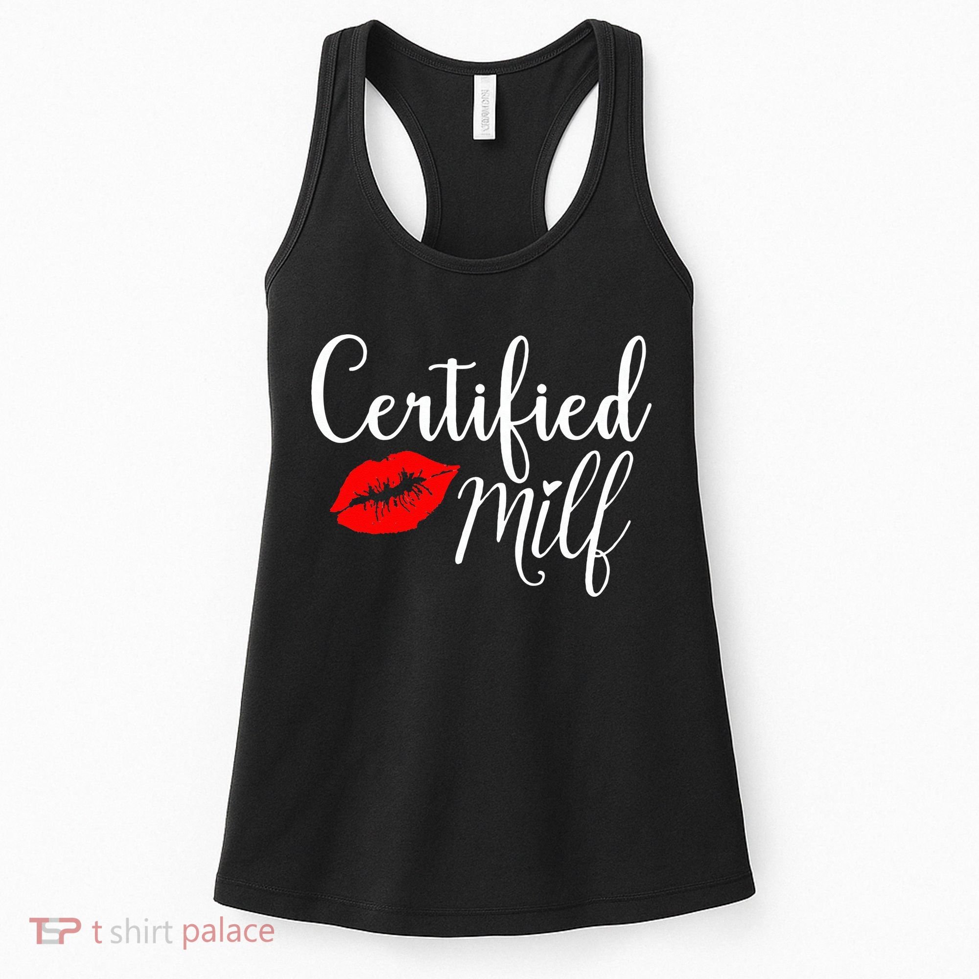 Certified MILFs Humor Funny Gift Idea For New Hottest Mom Women's Tank Top