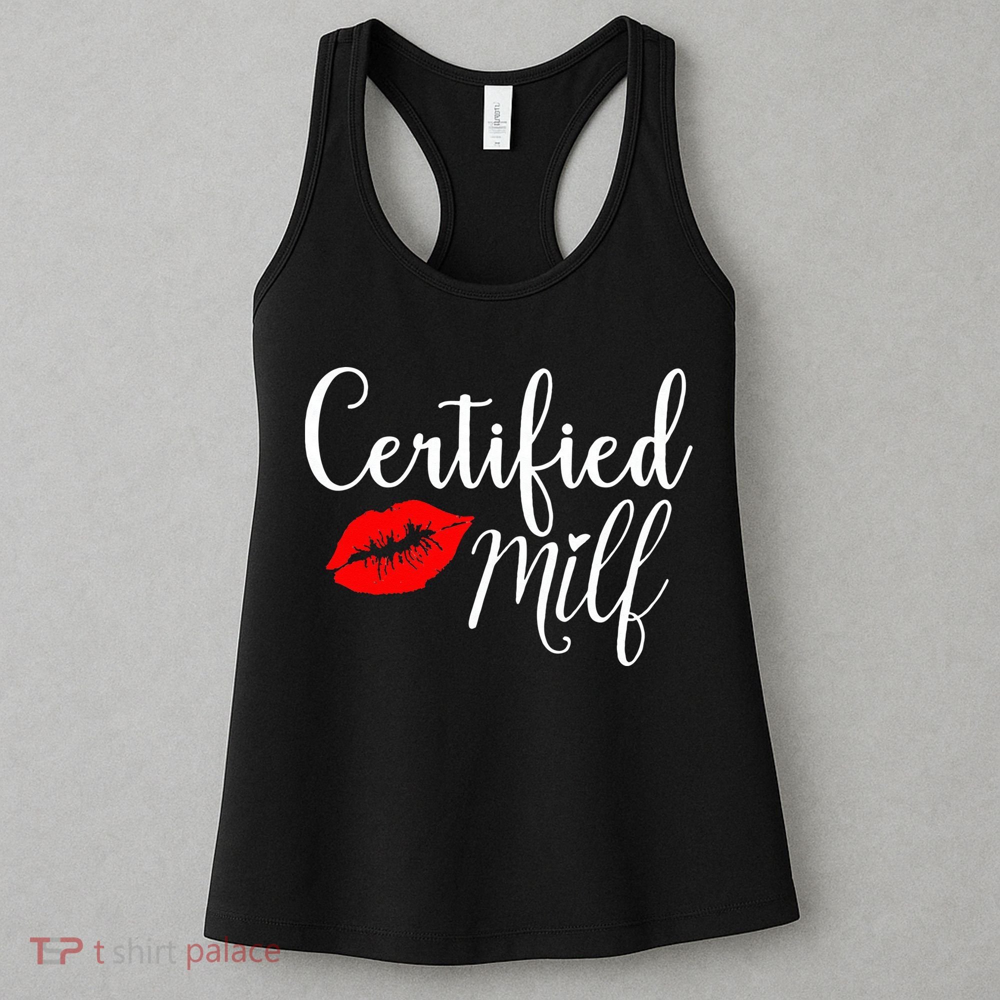 Certified MILFs Humor Funny Gift Idea For New Hottest Mom Women's Tank Top