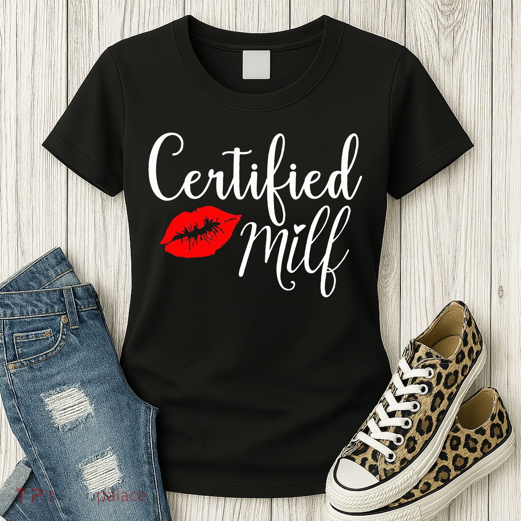 Certified MILFs Humor Funny Gift Idea For New Hottest Mom Women's T-Shirt