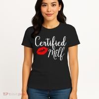 Certified MILFs Humor Funny Gift Idea For New Hottest Mom Women's T-Shirt thumb 4