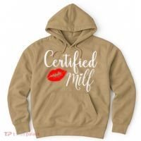 Certified MILFs Humor Funny Gift Idea For New Hottest Mom Hoodie thumb 0