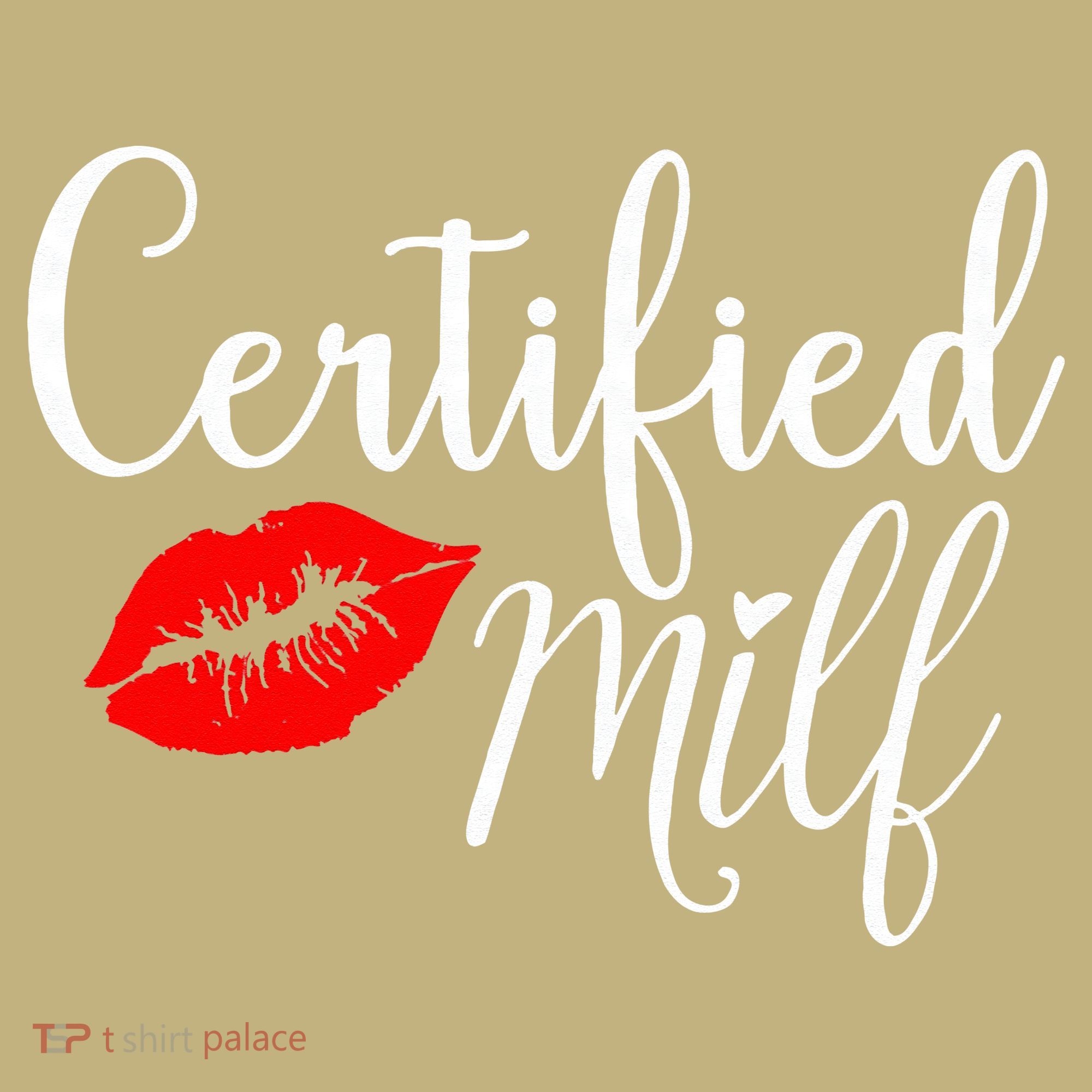 Certified MILFs Humor Funny Gift Idea For New Hottest Mom Long Sleeve Shirt