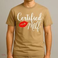 Certified MILFs Humor Funny Gift Idea For New Hottest Mom T-Shirt thumb 3