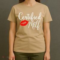 Certified MILFs Humor Funny Gift Idea For New Hottest Mom T-Shirt thumb 4