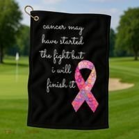 Cancer May Have Started The Fight But I Will Finish It Gift Golf Towel thumb 1