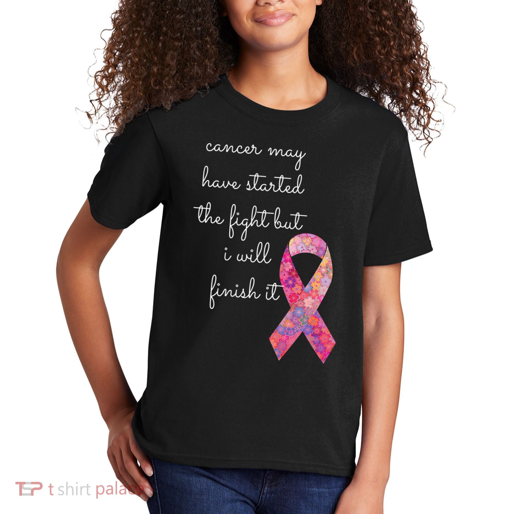 Cancer May Have Started The Fight But I Will Finish It Gift Kids T-Shirt