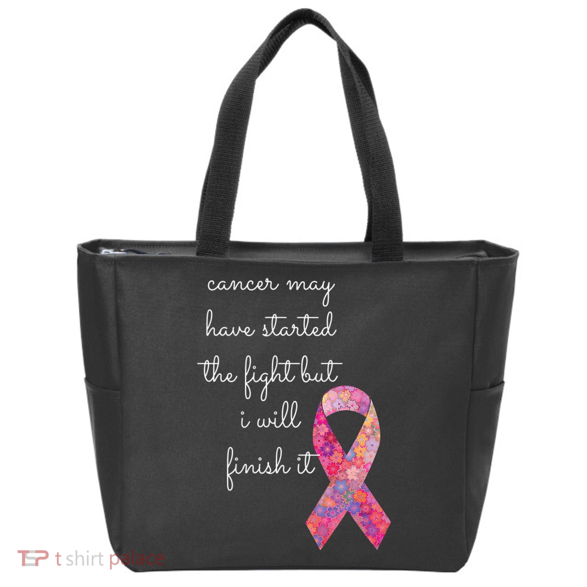 Cancer May Have Started The Fight But I Will Finish It Gift Tote Bag