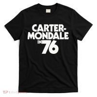 Carter Mondale In 76 Campaign Poster Jimmy Carter 1976 T-Shirt thumb 0