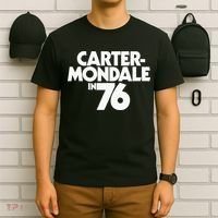 Carter Mondale In 76 Campaign Poster Jimmy Carter 1976 T-Shirt thumb 6