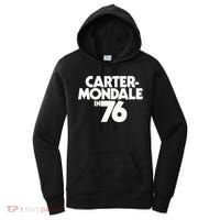 Carter Mondale In 76 Campaign Poster Jimmy Carter 1976 Women's Hoodie thumb 0