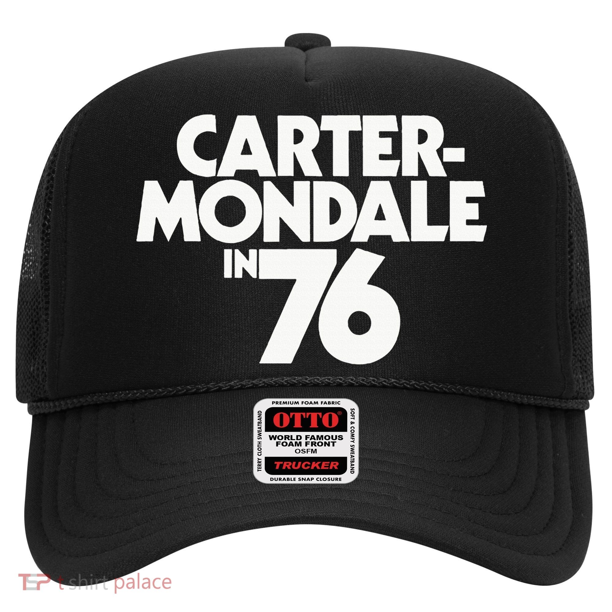 Carter Mondale In 76 Campaign Poster Jimmy Carter 1976 Hat