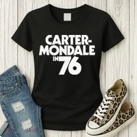 Carter Mondale In 76 Campaign Poster Jimmy Carter 1976 Women's T-Shirt thumb 3